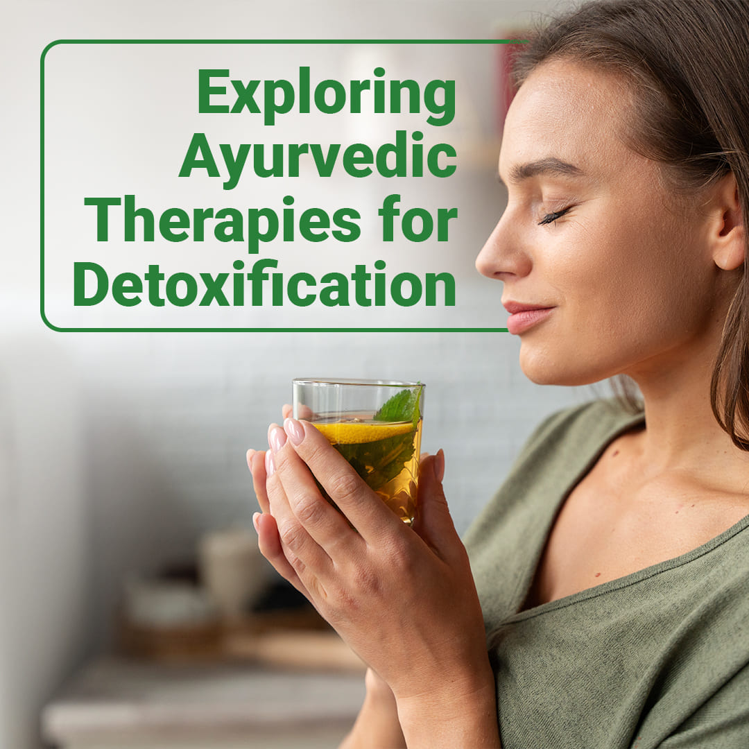 explore_ayurvedic_tiontherapies_detoxifica
